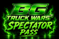 BG Truck Wars 2 Spectator Pass